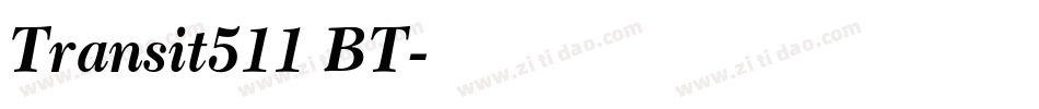 Transit511 BT字体转换